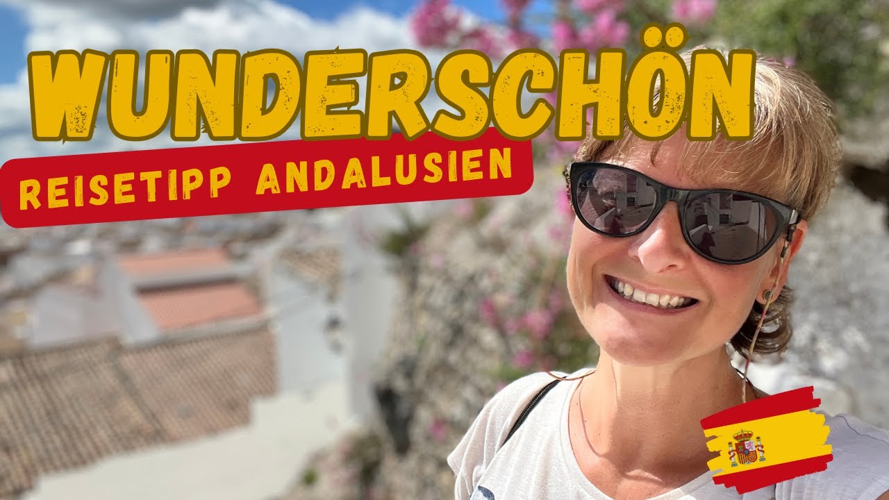 Olvera 🇪🇸 Reisetipp Andalusien | wei&szlig;es Dorf am via verde | Wohnmobil Reisebericht Spanien
