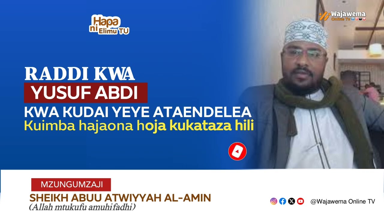 RADDI KWA YUSUF ABDI KWA KUDAI YEYE ATAENDELEA KUIMBA HAJAONA HOJA KUKATAZA HILI (HII NI AJABU)