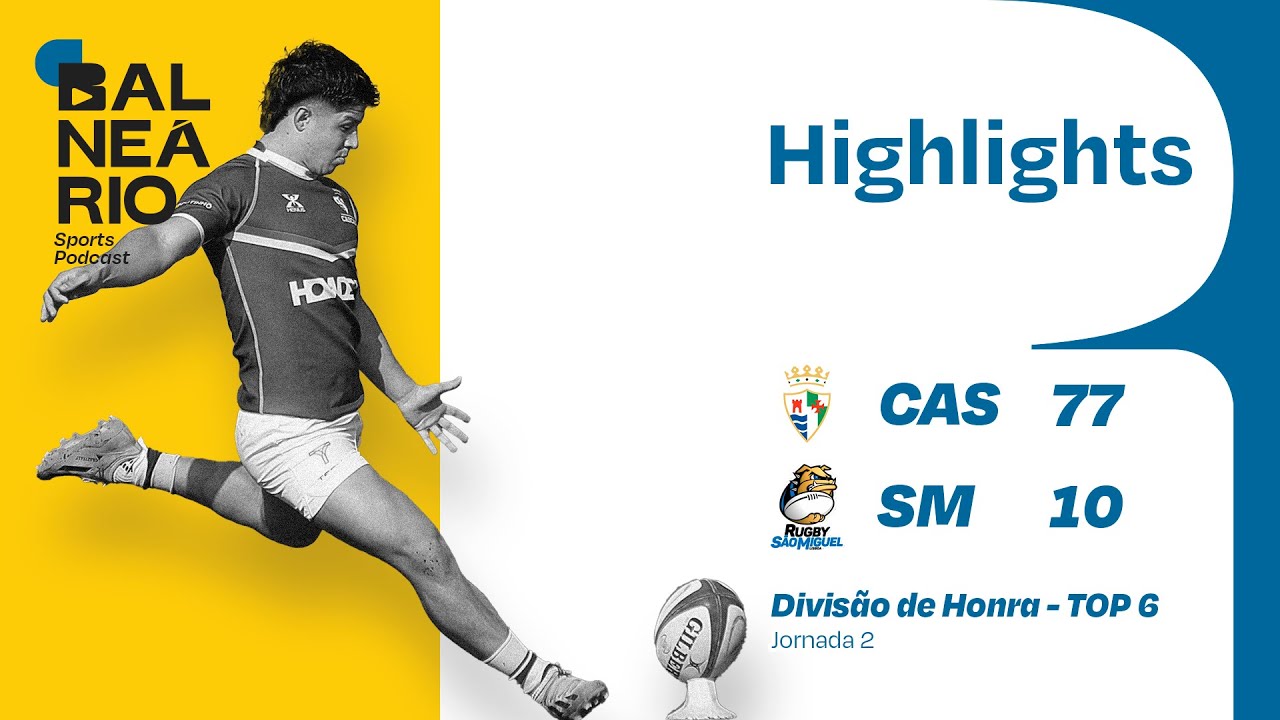 🏉🟢⚪🆚🔵⚫ HIGHLIGHTS: Cascais vs São Miguel - Divisão Honra TOP 6 - J2 - 31/1/2026