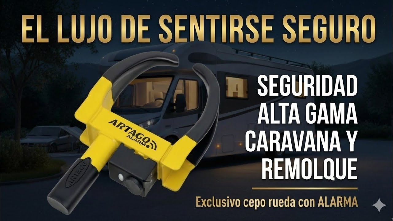 Con ALARMA !! El cepo rueda MÁS SEGURO para autocaravanas, caravanas o remolques  |  ARTAGO ART872