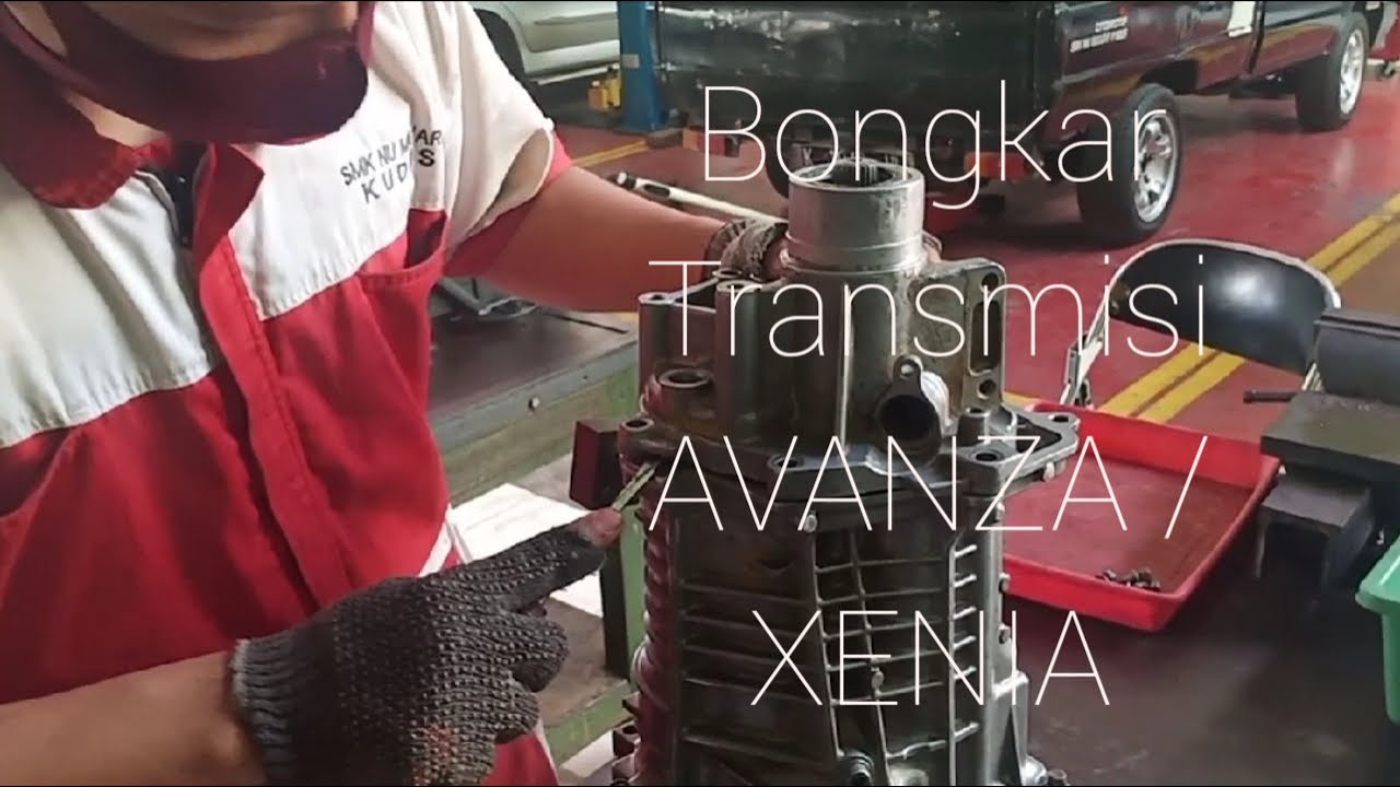 Bongkar Transmisi avanza / xenia part 1