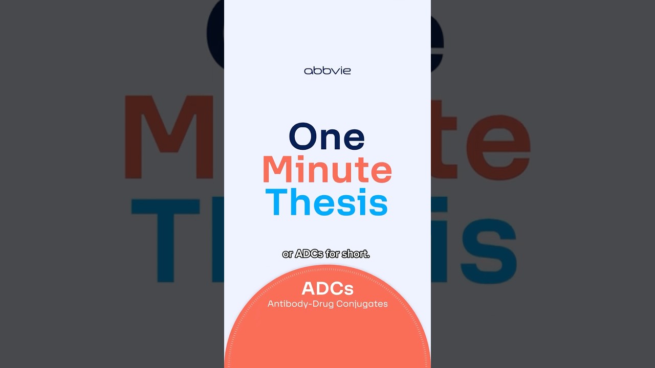 One Minute Thesis | Antibody-Drug Conjugates (ADCs)