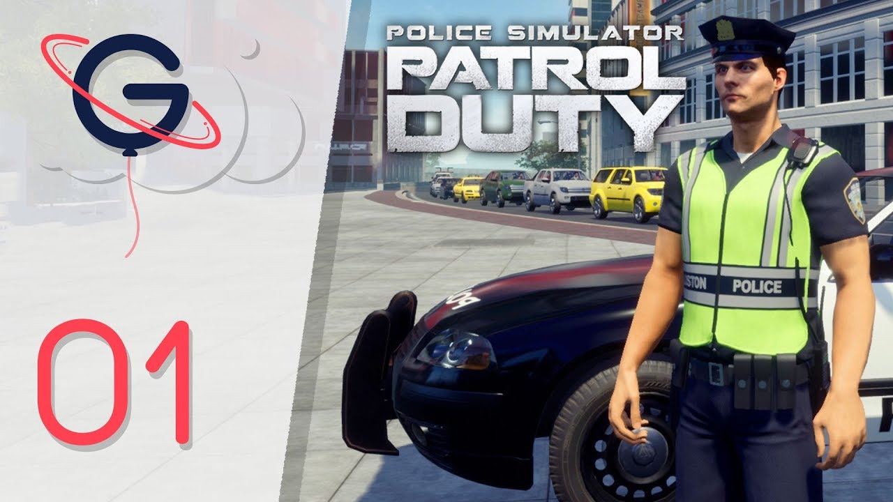POLICE SIMULATOR PATROL DUTY FR #1 : Première Patrouille !
