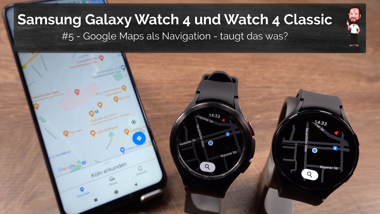 Samsung Galaxy Watch 4 / Watch4 Classic | #5 - Google Maps auf der Watch 4 - Klappt die Navigation?