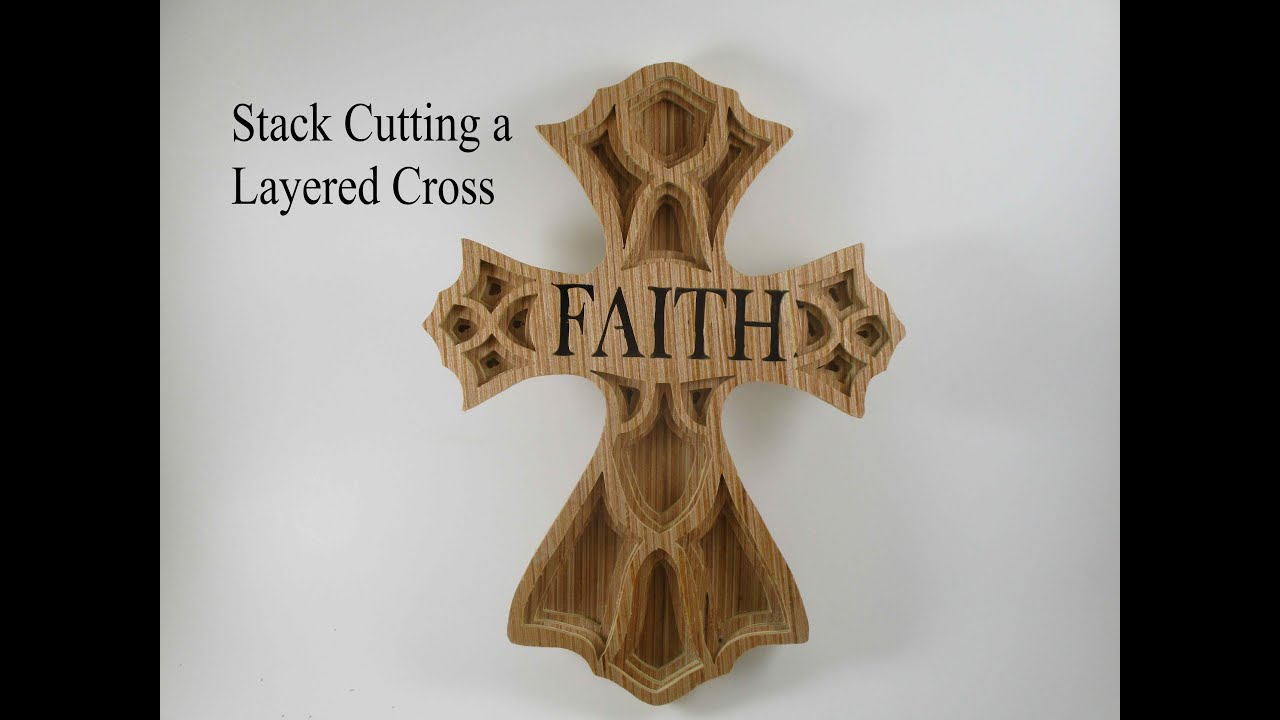 Stack Cutting a Layered Cross