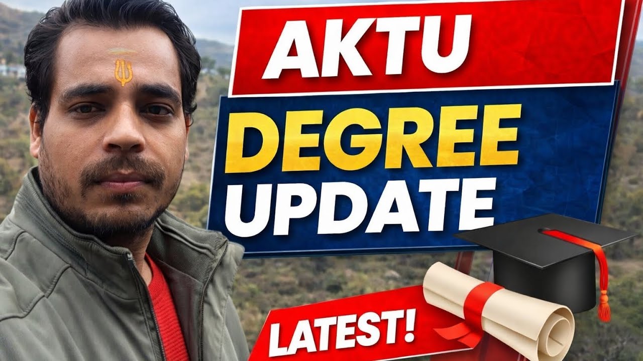 🎓 AKTU Degree Kab Milegi? | New Update