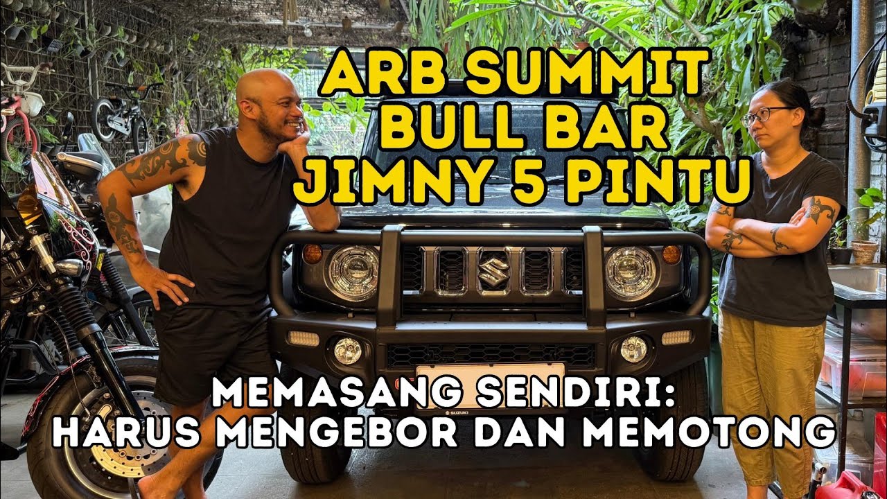 Memasang sendiri Bull Bar ARB Summit di Jimny 5 Pintu