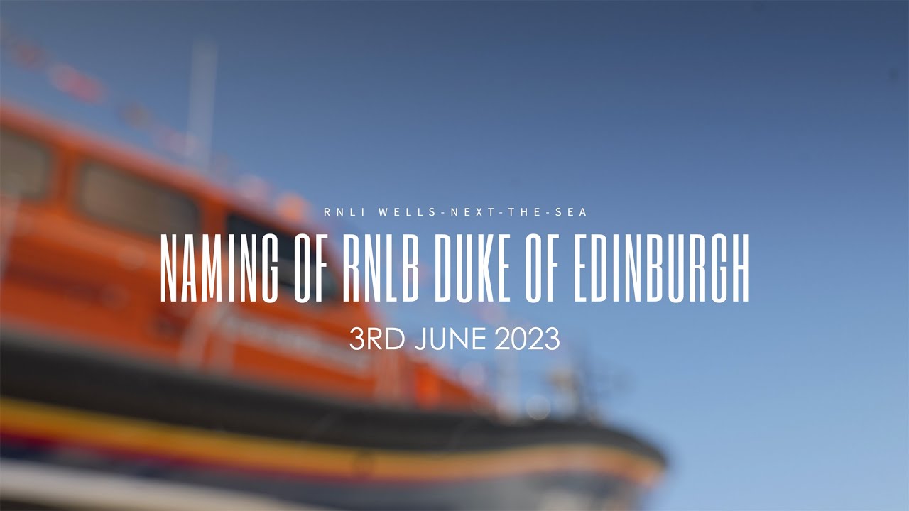 Wells RNLI naming ceremony for Shannon-class All-weather lifeboat - RNLB Duke of Edinburgh.