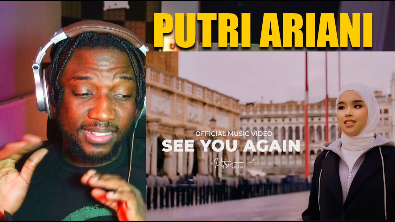 PUTRI ARIANI - SEE YOU AGAIN REACTION!!