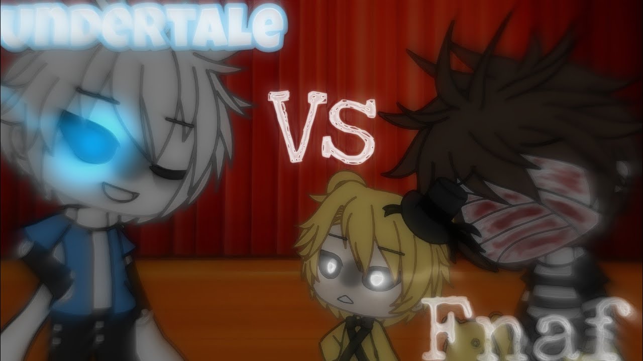 Fnaf Vs Undertale {Singing Battle} P.2
