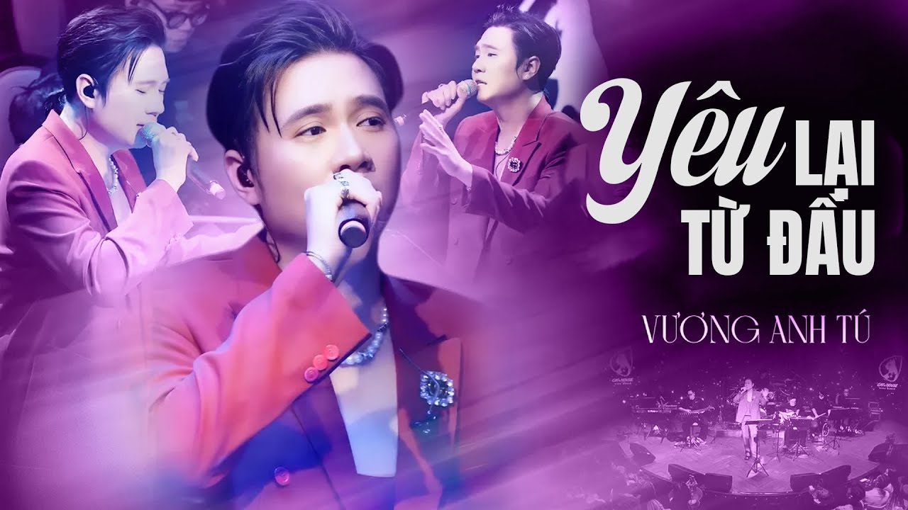 Yêu Lại Từ Đầu & Gặp Nhưng Không Ở Lại - Vương Anh Tú | Mình tạm chia tay nhau nhé em...