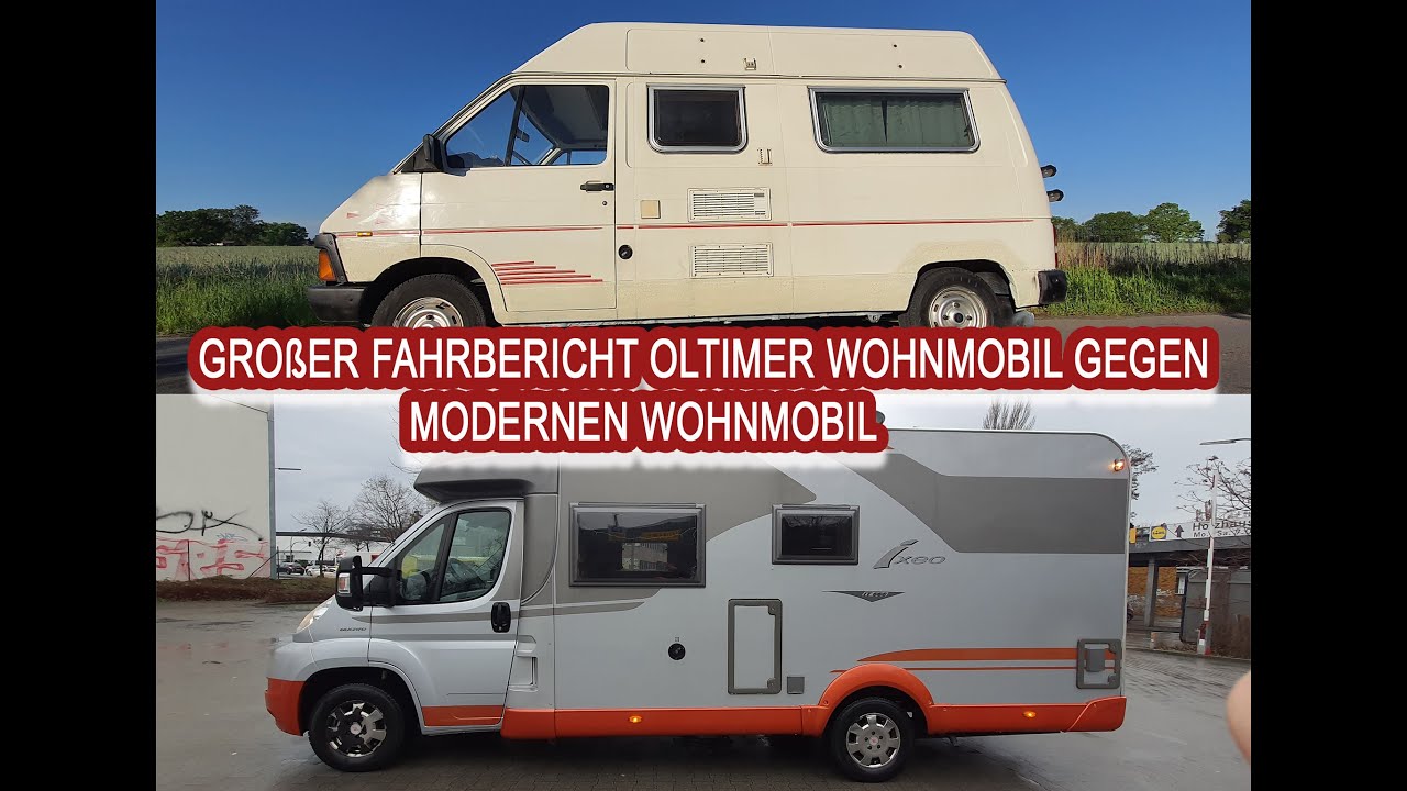 Gro&szlig;er Fahrbericht Oldtimer Wohnmobil gegen modernen Wohnmobil