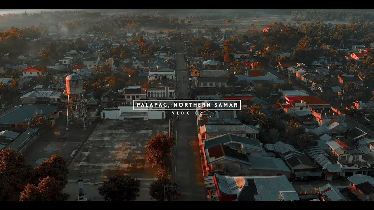 VLOG 02 | PALAPAG, NORTHERN SAMAR - AERIAL