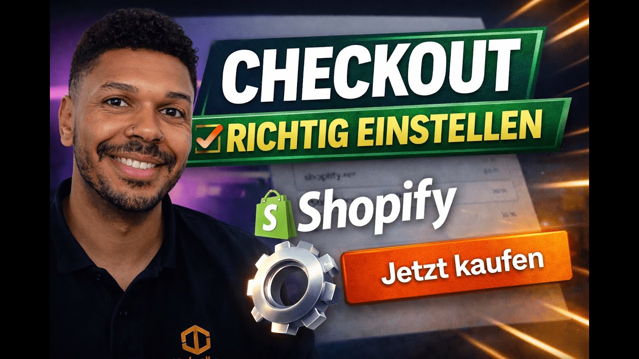 SHOPIFY CHECKOUT richtig einstellen (2026)