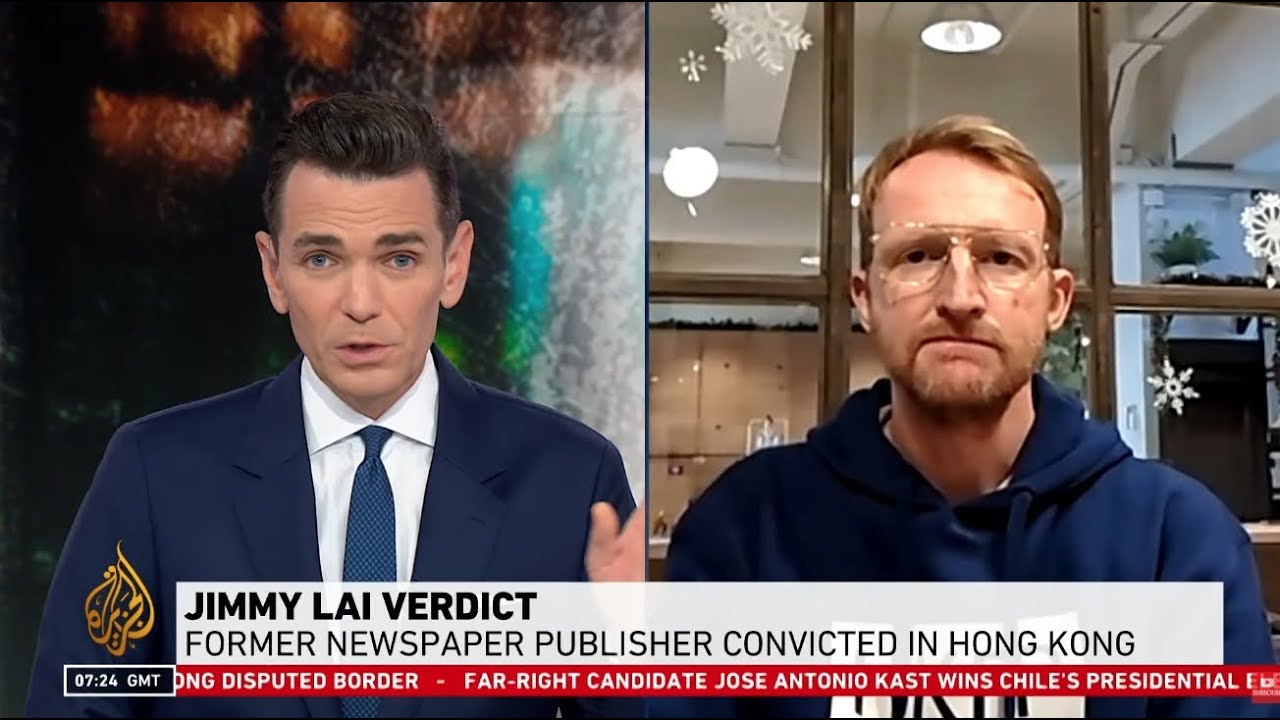 Tom Grundy on Al-Jazeera, 15.12.25, Jimmy Lai guilty in security law case