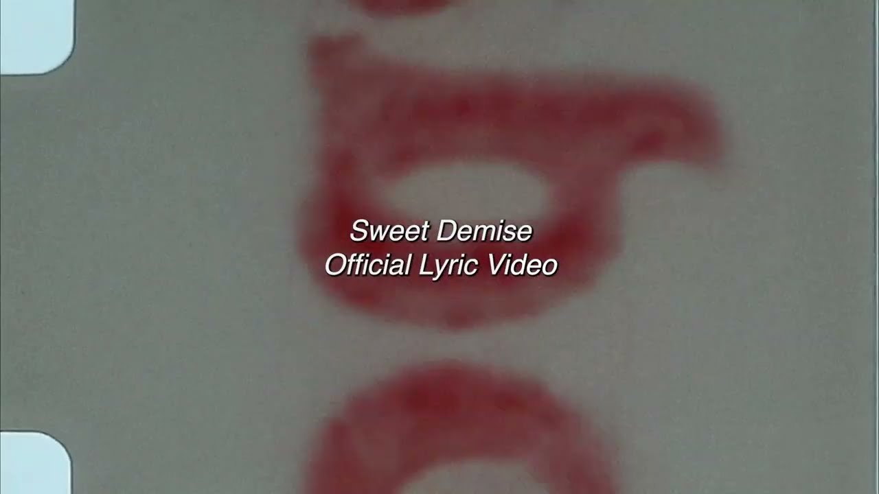 DENISE - Sweet Demise (Official Lyric Video)