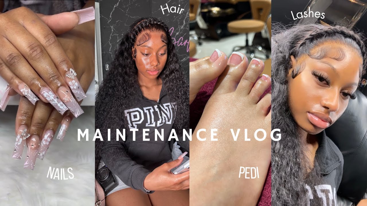 MAINTENANCE VLOG| HAIR, NAILS, LASHES & MAKE UP
