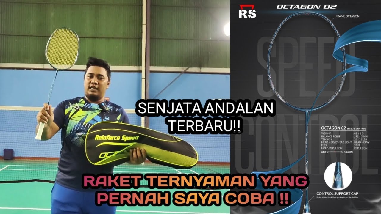 RS OCTAGON 02 || RAKET TERNYAMAN YANG PERNAH SAYA COBA ||