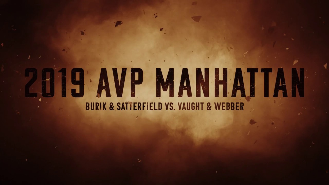 2019 AVP Manhattan Beach Open Burik & Satterfield vs  Vaught & Webber