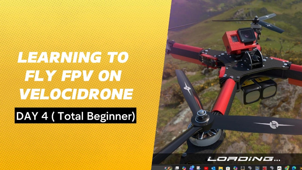 Learning To Fly a drone in VelociDrone_Day 4 - Total beginner