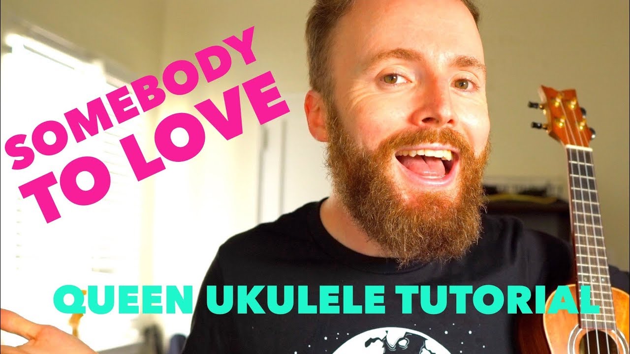 Somebody To Love - Queen (UKULELE TUTORIAL)