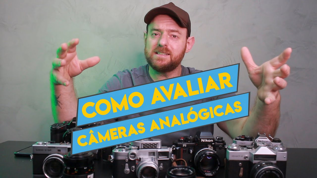 Como avaliar uma câmera analógica
