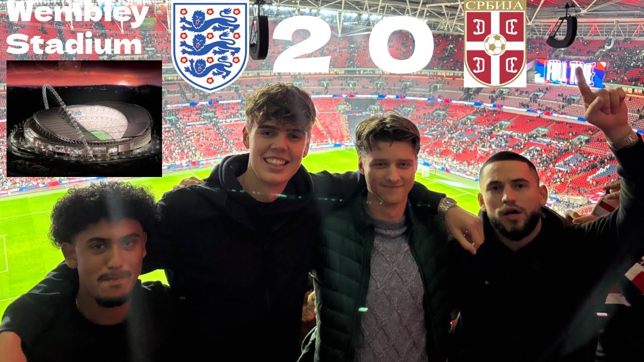 England 2-0 Serbia/ Wembley Stadium/ London Vlog