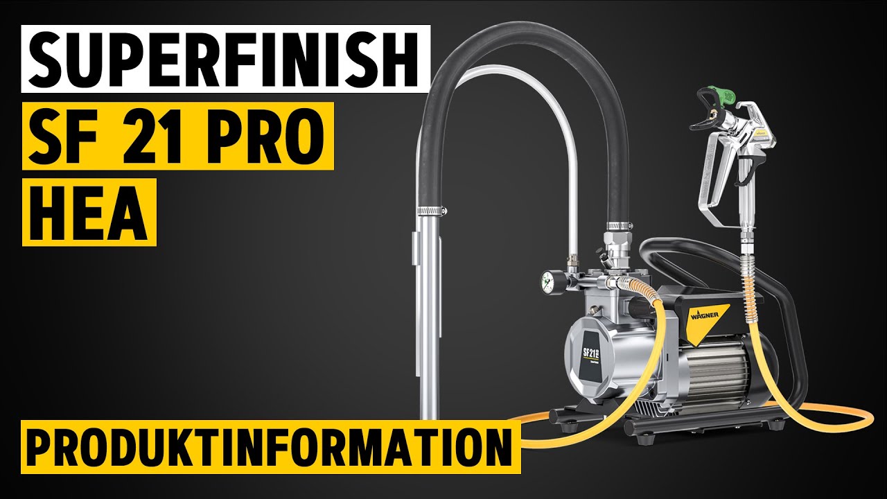 SuperFinish SF 21 Pro HEA - Inbetriebnahme, Anwendung, Reinigung | WAGNER