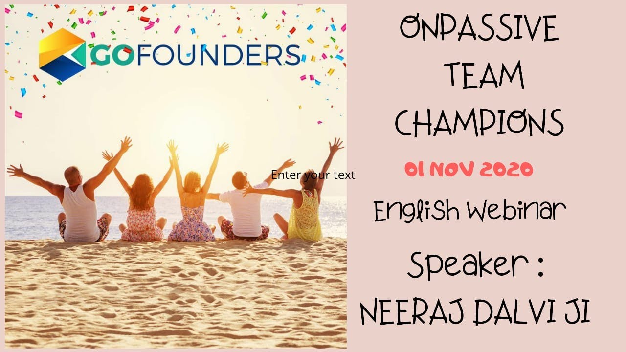 ONPASSIVE TEAM CHAMPIONS - 01 NOV - ENGLISH WEBINAR