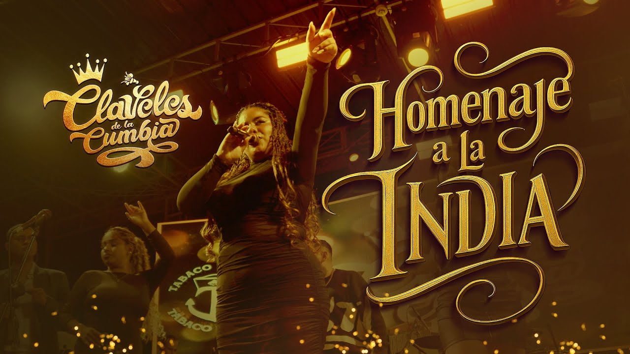 Claveles De La Cumbia - Homenaje A La India (Mix La India)