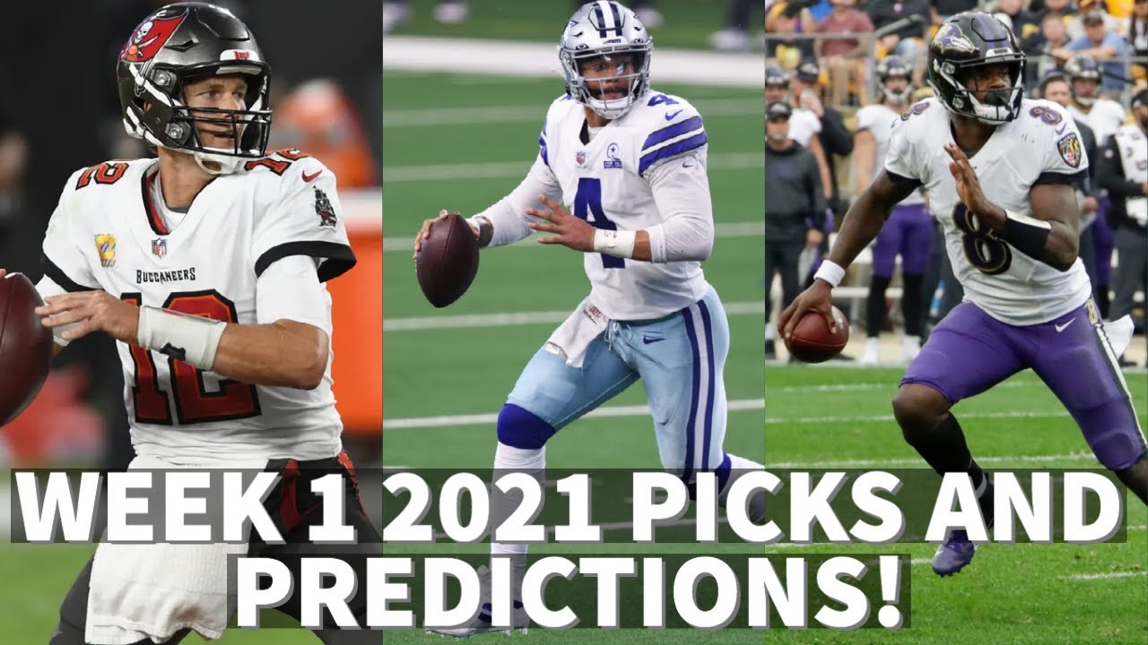 NFL 2021 WEEK 1 PICKS AND PREDICTIONS!