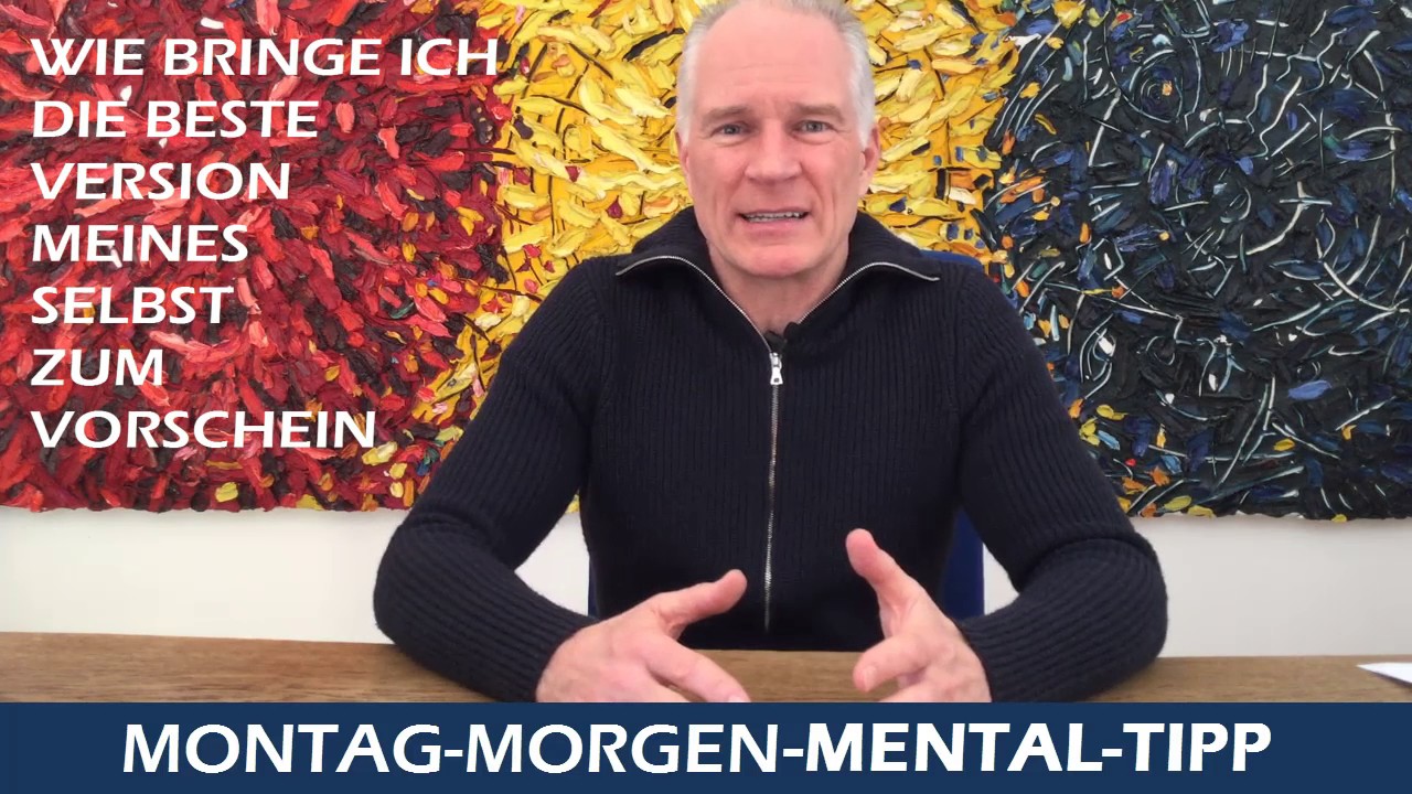 Mentaltraining Tipp Die beste Version meines Selbst