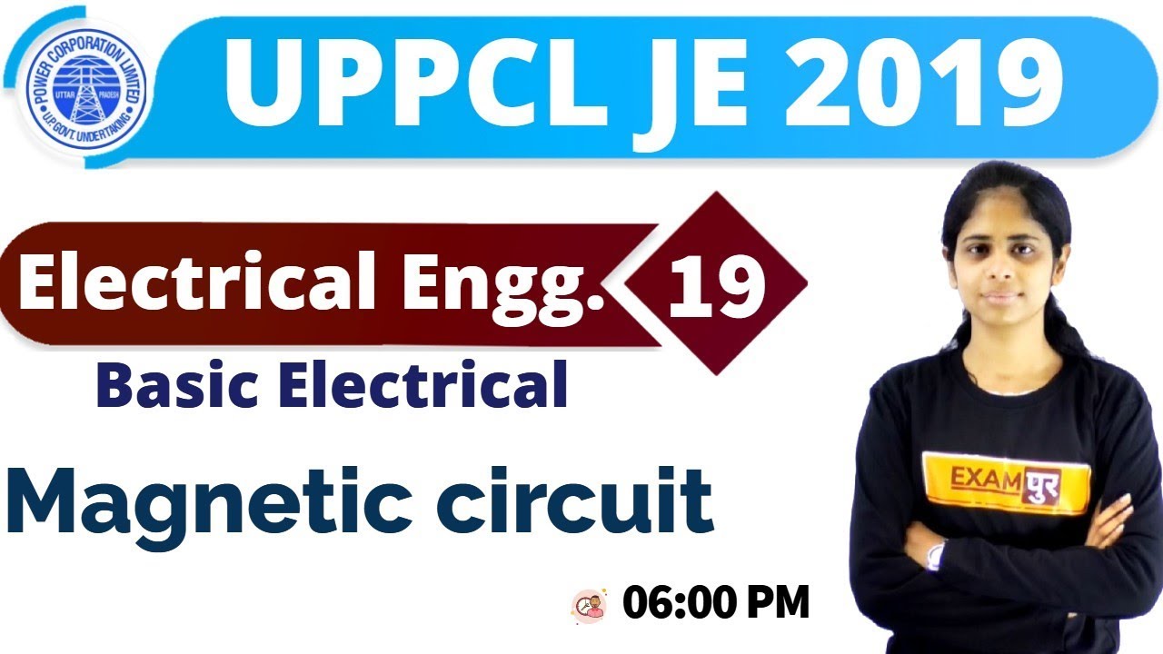 Class-19|| UPPCL JE 2019 || Electrical Engg.|| By Deepa Maam|| Magnetic circuit