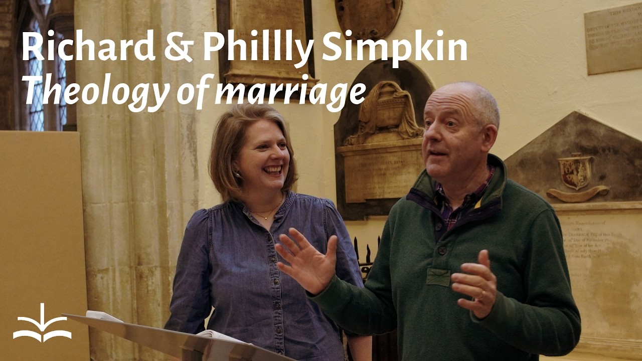 What Does the Bible Say About Marriage and Relationships? - Richard and Philly Simpkin