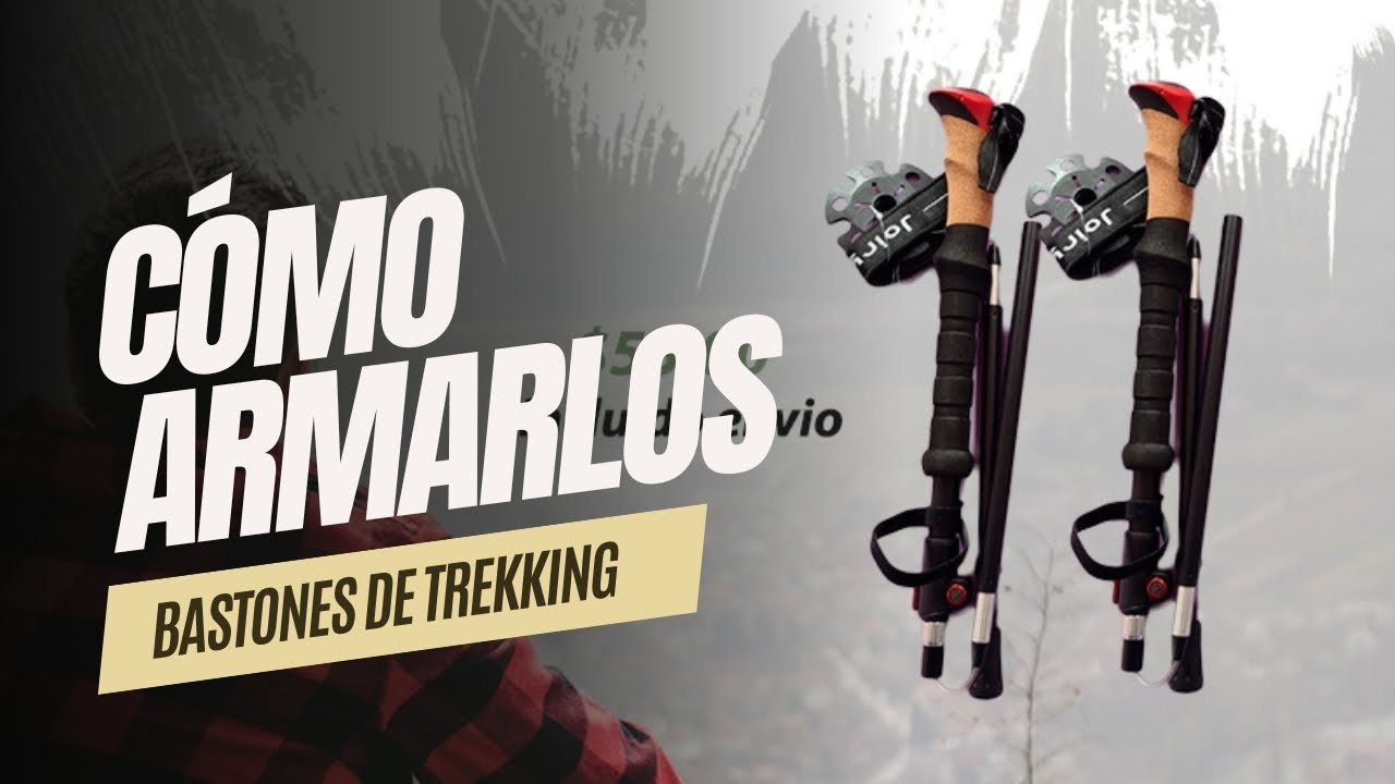 Bastones de trekking plegables- c&oacute;mo armarlos