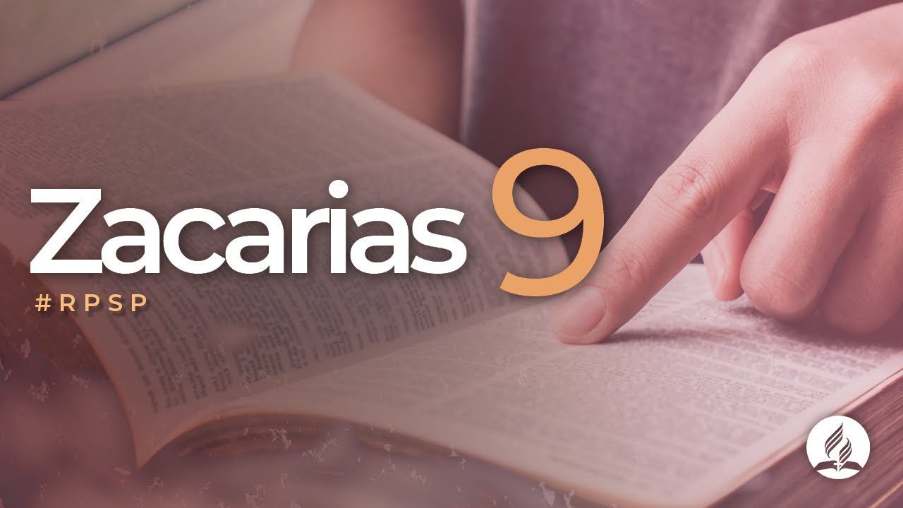 Zacarias 9 -  Reavivados Por Sua Palavra | #RPSP