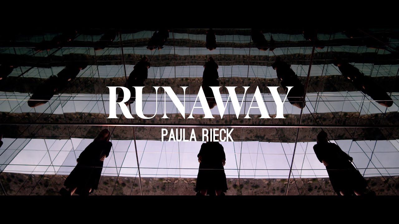 Paula Rieck - Runaway (Official Music Video)