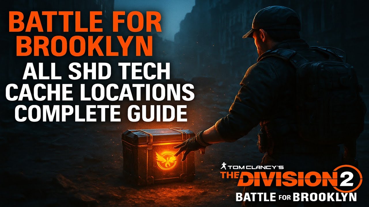 The Division 2 - Battle for Brooklyn - All SHD Tech Cache Locations Complete Guide