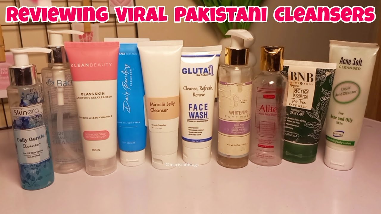 Reviewing viral Pakistani Cleansers / Facewashes