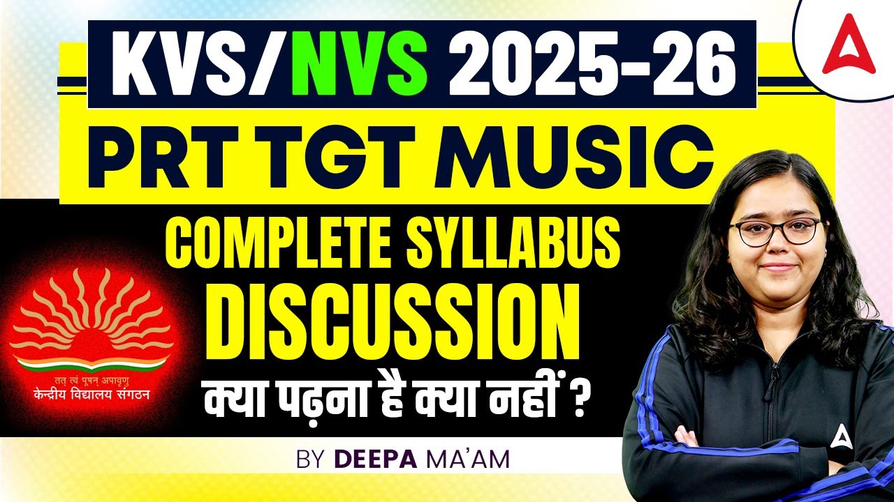 KVS NVS TGT Music Syllabus Analysis 2025 | KVS NVS Music Important Topics By Deepa Ma'am