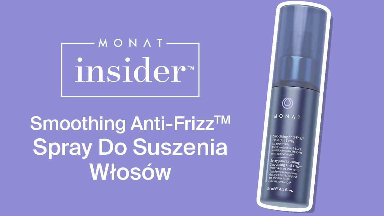 MONAT Insider | Smoothing Anti-Frizz&trade;️ Spray Do Suszenia Włos&oacute;w | MONAT Pielęgnacja Włos&oacute;w - PL