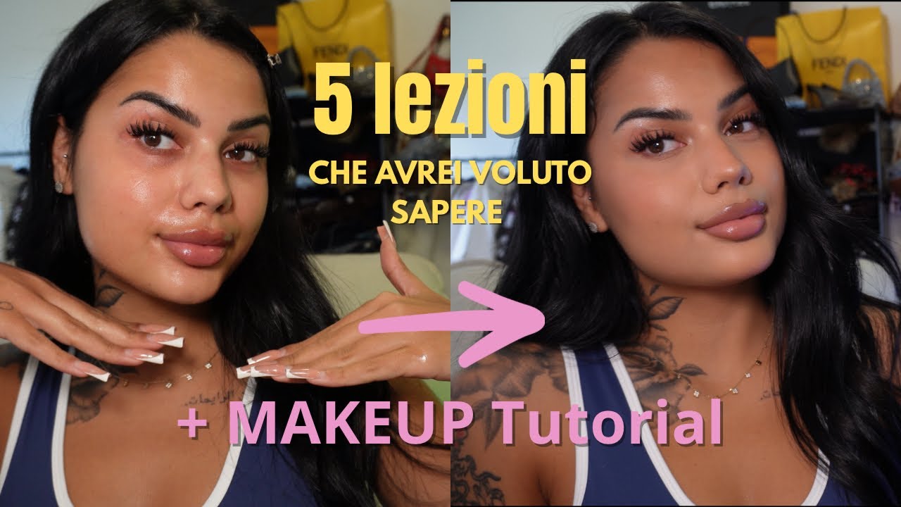 Makeup Tutorial + 5 cose che avrei voluto sapere a 16 anni