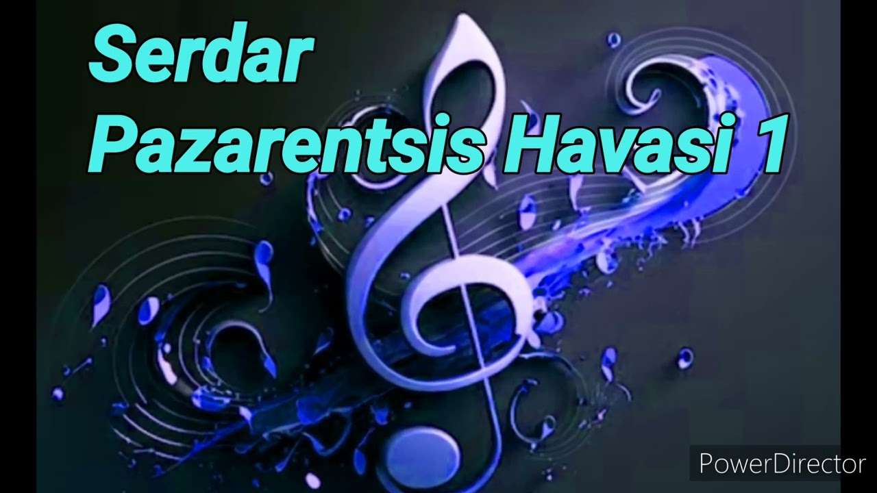 Serdar Pazarentsis havasi