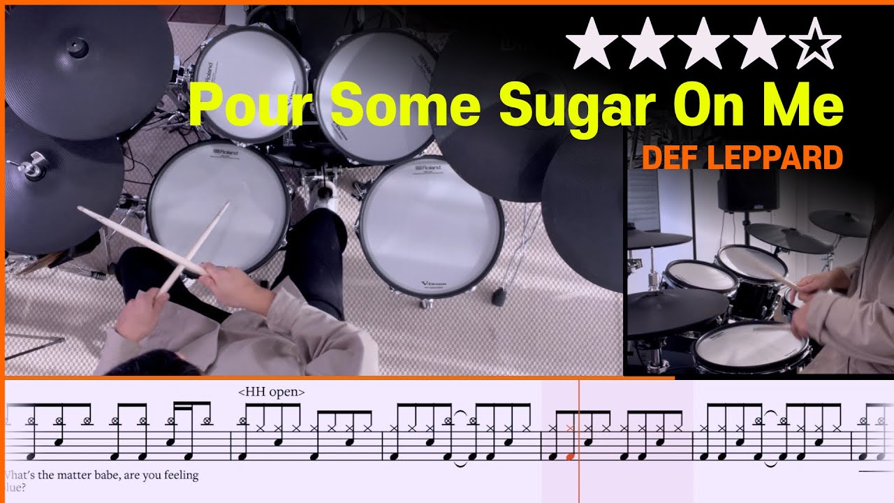 [Lv.14] Pour Some Sugar On Me  - DEF LEPPARD (★★★★☆)  Drum cover with sheet music