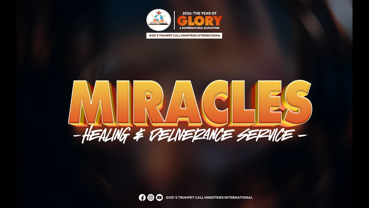 MIRACLE, HEALING AND DELIVERANCE SERVICE - Praise and Worship