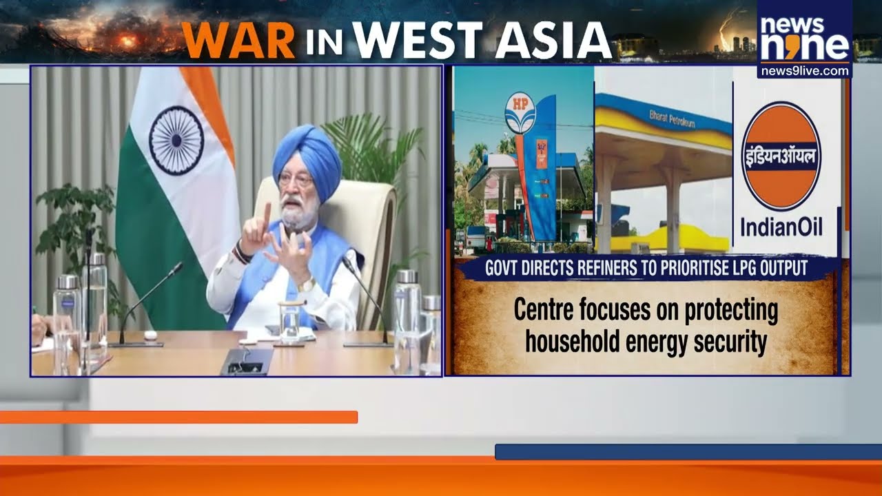 India Ensures LPG Supply Amid West Asia Tensions – Hardeep Puri Assures Citizens