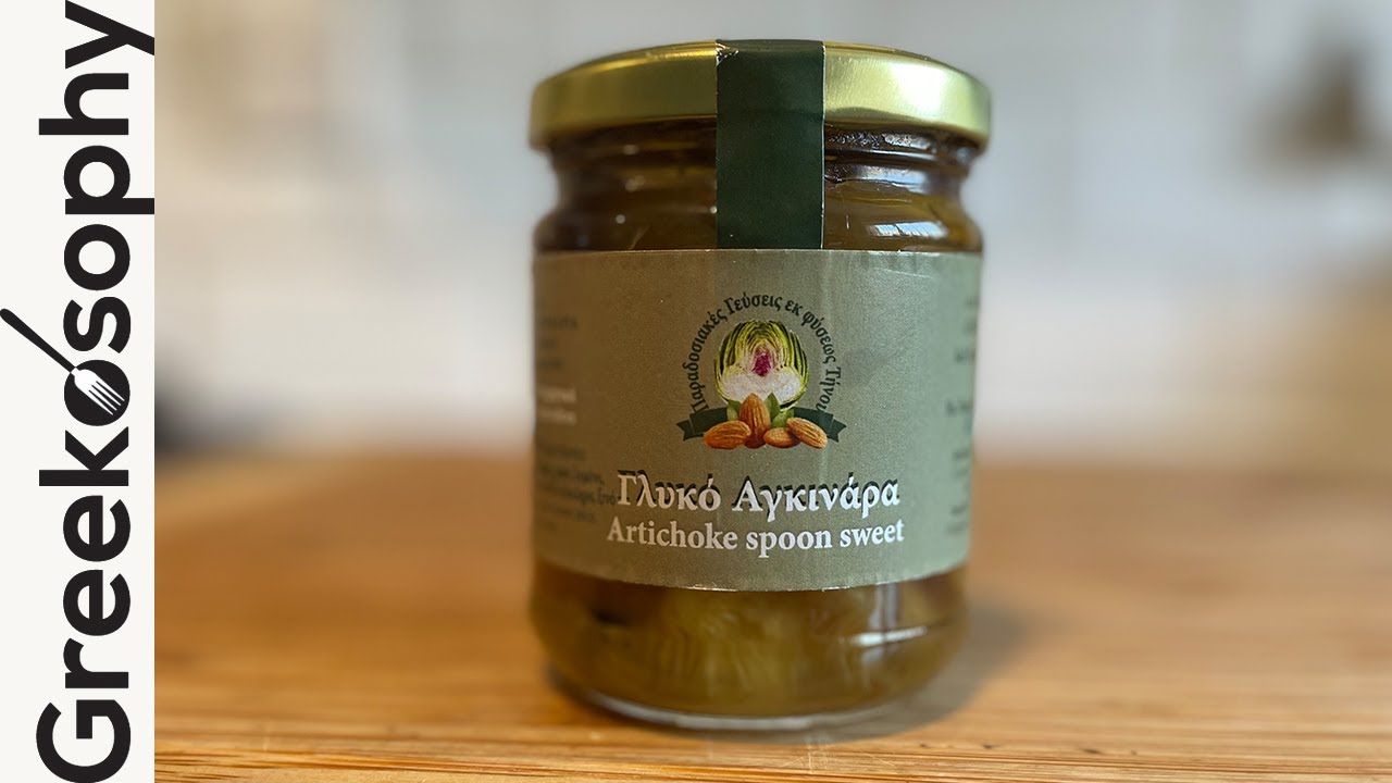 Unique Greek Sweets: Artichoke Spoon Sweet by Maria Thenekaria From Tinos Island