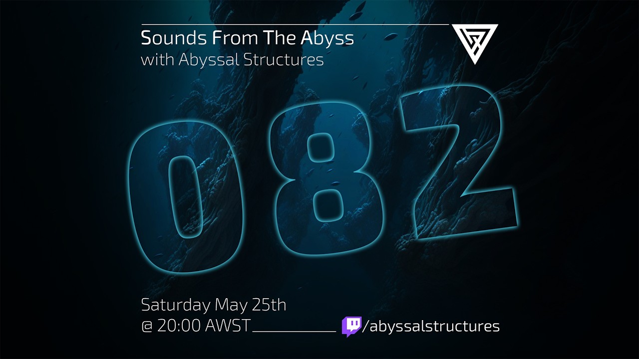 Sounds From The Abyss Ep. 082 - Full Show