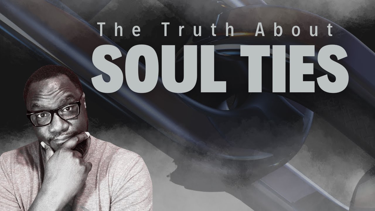 What Does The Bible Say About Soul Ties?
