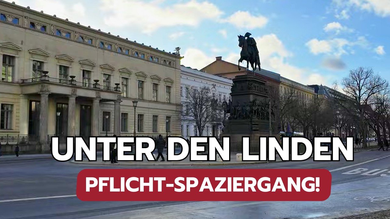 Unter den Linden in Berlin – Vom Berliner Dom bis zum Brandenburger Tor | Spaziergang